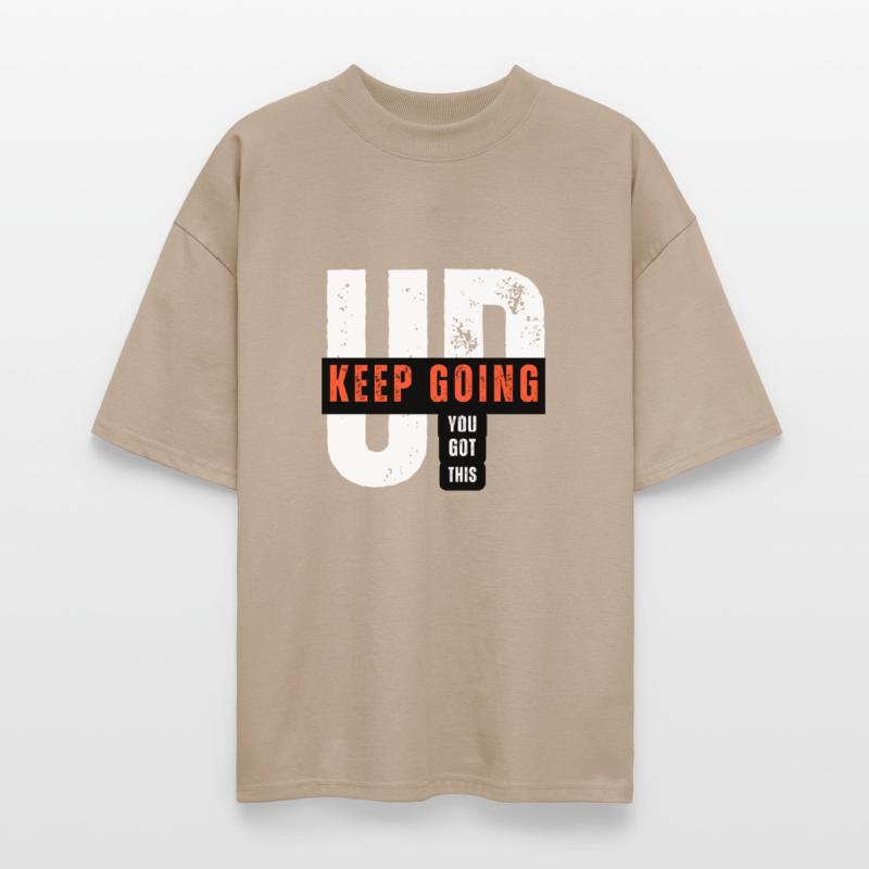 UP KEEP GOING YOU GOT THIS