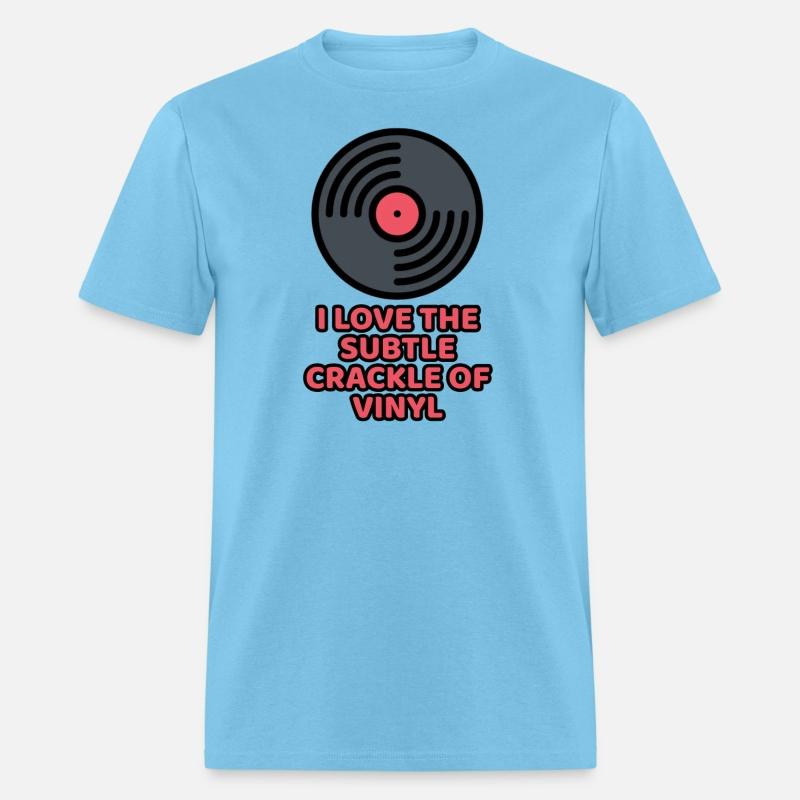 Vinyl Lover. I Love The Subtle Crackle Of Vinyl.