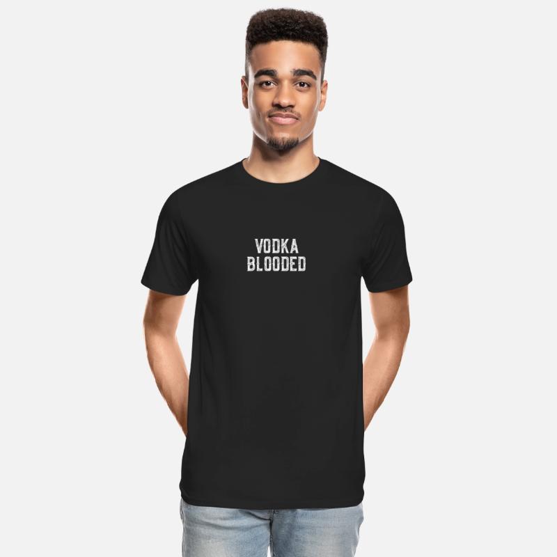 Vodka Blooded T-Shirt - Funny Alcohol Drinking