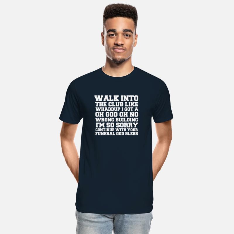 Walk up to the club like whaddup