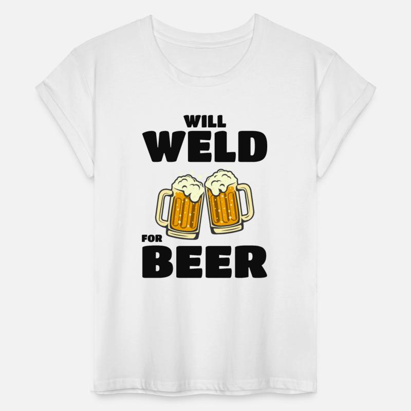 Welding Welder Metal Construction Ironworker Beer