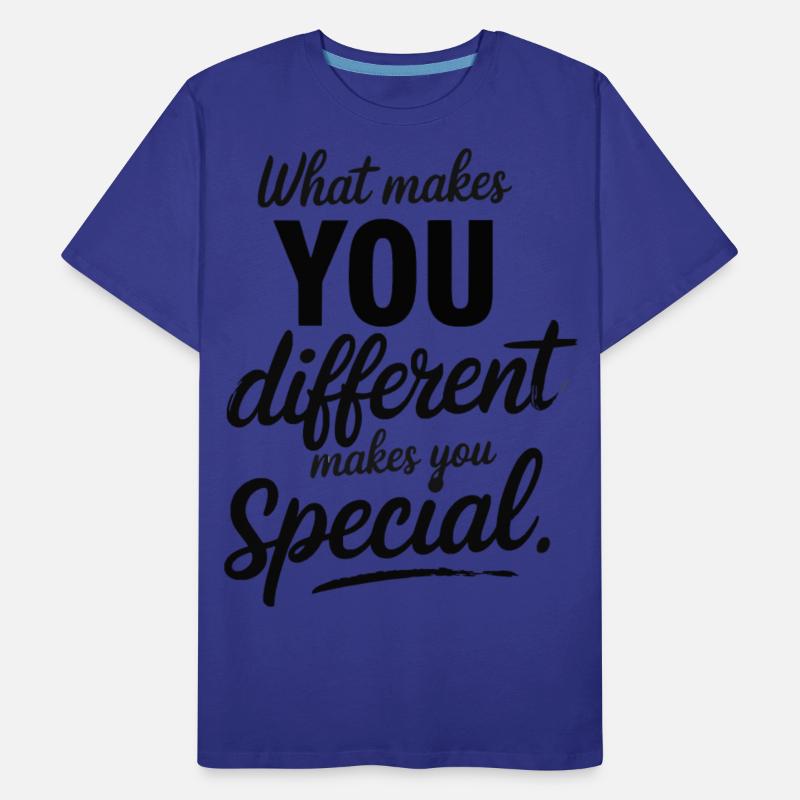 What Makes You different Makes you Special