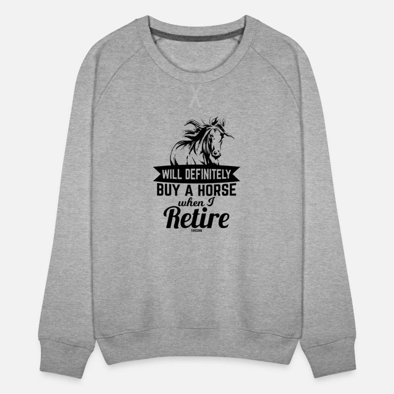 When I am retired I buy a horse