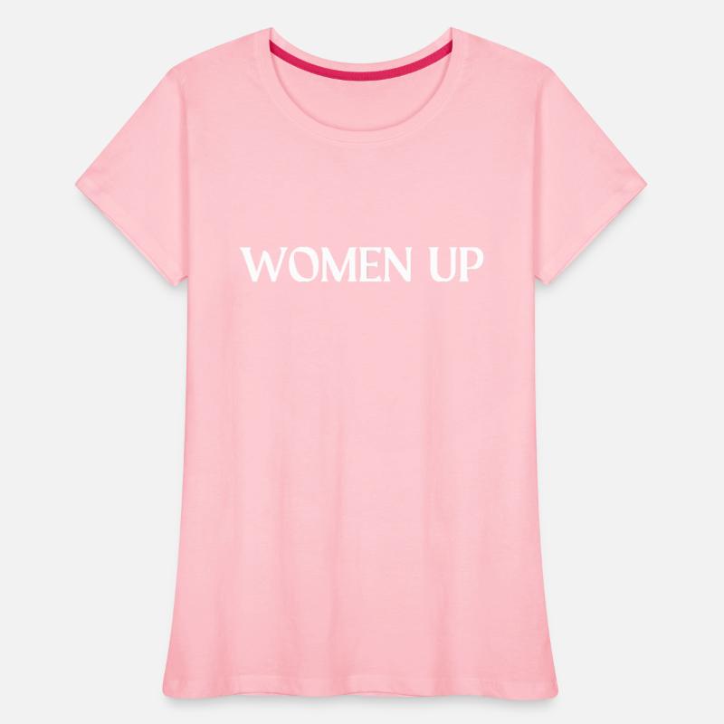 WOMEN UP - Ladies Feminist Slogan ,Girl statement.