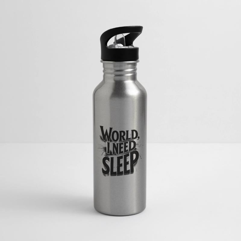 World, I Need Sleep Funny Typography Design