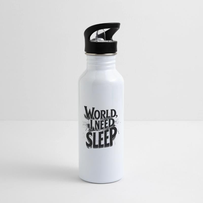World, I Need Sleep Funny Typography Design
