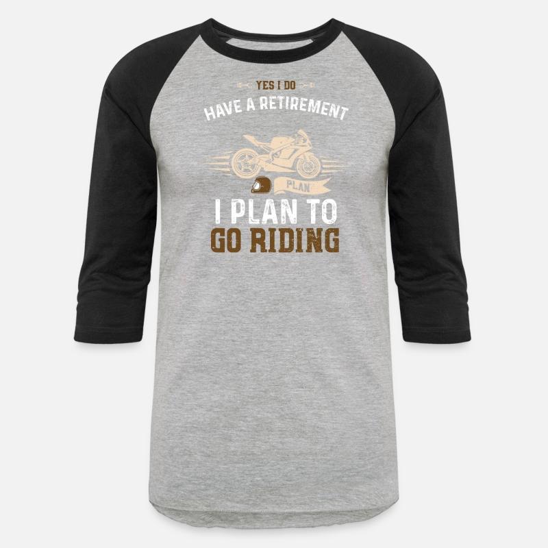 Yes I Do Have A Retirement Plan...