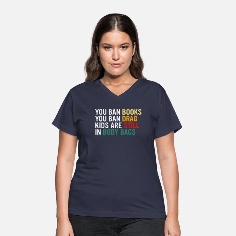 YOU BAN BOOKS YOU BAN DRAG